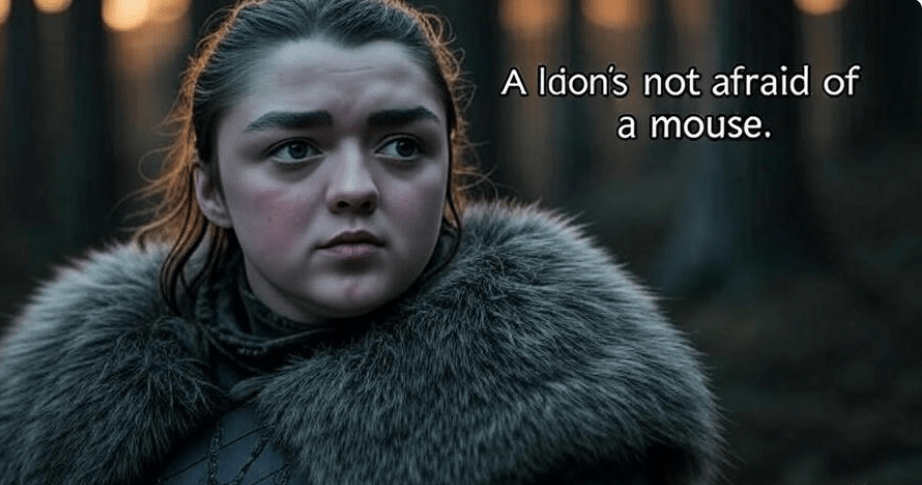 Dynamic collage of Arya Stark in action, featuring sword fighting, intense training, and reflective moments, with bold text overlay of empowering quotes 'A lion’s not afraid of a mouse' and 'I am not a lady,' showcasing her strength, resilience, and independence