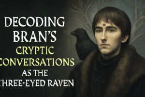 Bran’s cryptic conversations as the Three-Eyed Raven