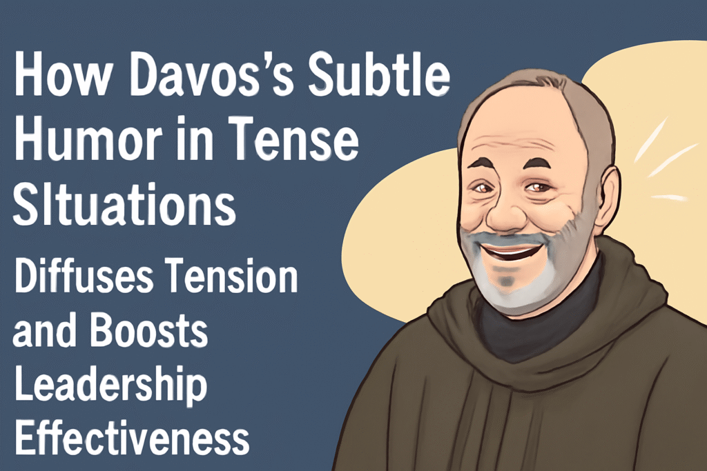 Davos’s subtle humor in tense situations