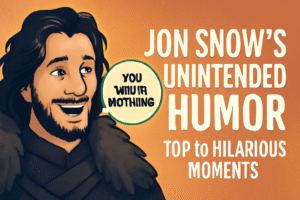 Jon Snow’s unintended humor