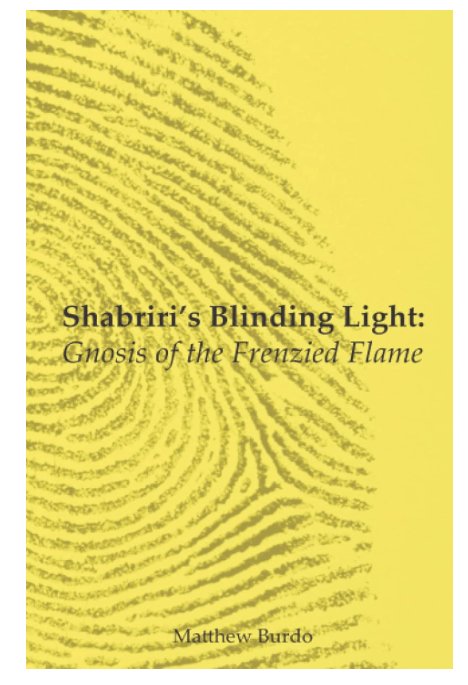 Shabriri’s Blinding Light: Gnosis of the Frenzied Flame